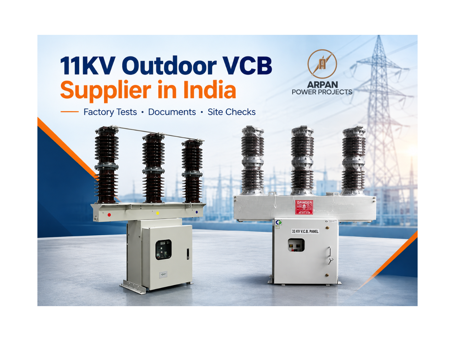 11KV Outdoor VCB Supplier in India: two outdoor vacuum circuit breakers with control panels by Arpan Power Projects